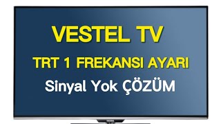 Vestel TV TRT 1 Frekans Ayarlama KESİN ÇÖZÜM  TRT 1 KANAL AYARLAMA [upl. by Ayahsey]