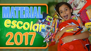 MEU MATERIAL ESCOLAR 2017  COMPLETO [upl. by Bikales]