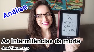 As intermitências da morte  José Saramago  ANÁLISE [upl. by Orravan]