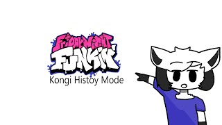 FNF Kongi history Mode Read Desc ACT2 [upl. by Litnahs]