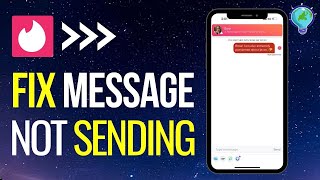 How to Fix Tinder Message Not Sending 2024 [upl. by Becht]