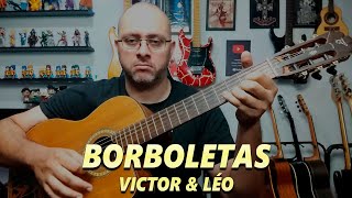 Borboletas Victor e Léo Acústico Cover [upl. by Enilekcaj274]