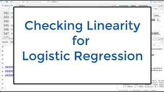 77 Logistic Regression in R Checking Linearity In R [upl. by Friedman]