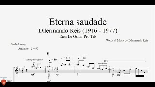 Dilermando Reis  Eterna Saudade  Guitar Tutorial  TAB [upl. by Vrablik]