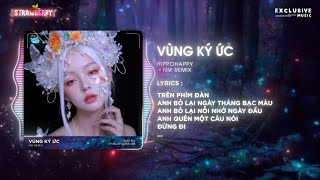 Vùng Ký Ức  HippoHappy ft NM Remix  Hot TikTok 2024  Audio Lyrics Video [upl. by Baily]