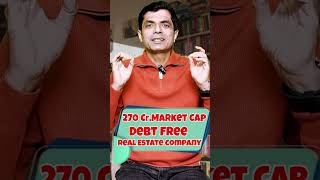 Debt Free Real Estate Company I 270 Cr Market Cap [upl. by Obrien639]