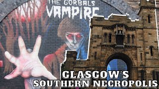 Glasgows Southern Necropolis and the tale of The Gorbals Vampire [upl. by Anayrb]