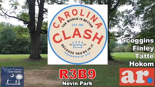 2024 Carolina Clash  R3B9  Scoggins Finley Tätte Hokom [upl. by Aicert620]