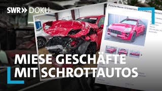 Die Gebrauchtwagenfalle – das miese Geschäft mit schrottreifen Autos  SWR Doku [upl. by Anul]