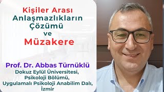 1  14 Kişiler Arası Anlaşmazlıkların Çözümü ve Müzakere [upl. by Watkin301]