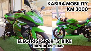 KM 3000 Electric Sports Bike  Kabira Mobility KM 3000 detailed walkaround  electricbike km3000 [upl. by Ardena]