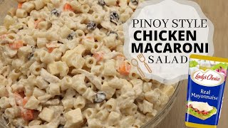 Best Chicken Macaroni Salad Recipe  Pinoy Style 2023 [upl. by Anat]