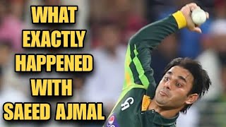 Why Saeed Ajmal Was Banned From Cricket in 2014 [upl. by Urial]