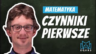 Jak rozłożyć liczbę na czynniki pierwsze Co to są czynniki pierwsze EQURS Matura 2020 [upl. by Ecirtael545]