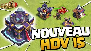 HÔTEL DE VILLE 15 OFFICIELLEMENT DÉVOILÉ  MISE À JOUR CLASH OF CLANS [upl. by Eidissac902]