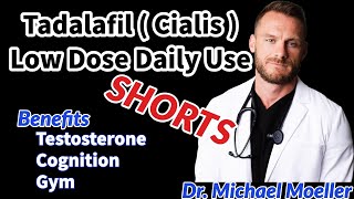 Tadalafil Cialis Low Dose Daily Use  Testosterone Gym and Cognition Benefits  Shorts [upl. by Alecia]