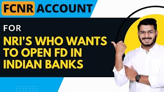 What Is FCNR Account  nri bankingawareness [upl. by Halstead183]