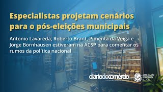 Especialistas projetam cenários para o póseleições municipais [upl. by Langston]