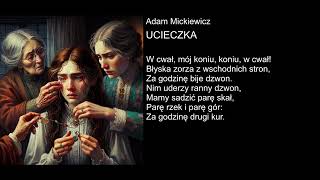 Adam Mickiewicz  UCIECZKA [upl. by Jaquith]