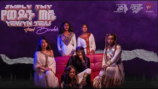 Smply Tmy feat Birukti  Yewyn Teju  Official Music Video [upl. by Yrred998]