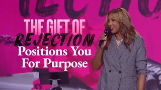 The Gift of Rejection Positions You For Purpose [upl. by Suisyola]