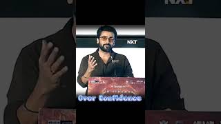 Over confidence Surya Speech shorts kanguva siva tamilcinema fantasyfilms overthingkingNXTTV [upl. by Odraude]