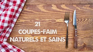 21 coupesfaim naturels et sains [upl. by Charleen]