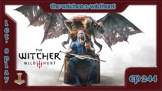 FR REDIFF The Witcher 3 Wild Hunt  Ep 244 [upl. by Ueihtam504]