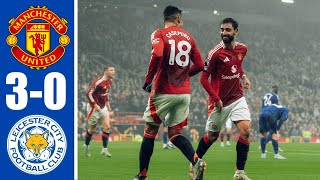 Man United win vs Leicester City 30 Bruno Fernandes 2 goals and Garnacho with a screamer [upl. by Epolulot794]