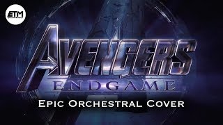 AVENGERS ENDGAME  EPIC OrchestralHYBRID Cover [upl. by Tobye]