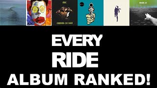 Every Ride Album Ranked [upl. by Orly]