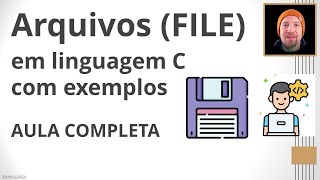 Leitura e Escrita de Arquivos em Linguagem C Aula Completa  Algoritmos e Programação [upl. by Edva]