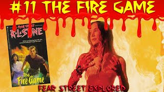 The Fire Game Fear Street Explored Ep11 [upl. by Graces58]