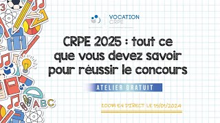 CRPE 2025 ～ TOUT CE QUE VOUS DEVEZ SAVOIR POUR RÉUSSIR LE CONCOURS [upl. by Anikat]