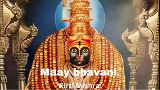 Day 6 Navratri  Marathi  Maay Bhavani tuje  Lata Mangeshkarji  Kirti Mishra  tuljabhavani ma🙏 [upl. by Yeloc]