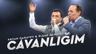 Elşad Qarayev amp Rəvan Qarayev – Cavanlığım [upl. by Tuddor]