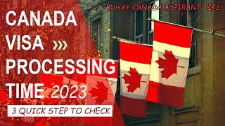 PAANO MALAMAN ANG CANADA VISA PROCESSING TIME  3 QUICK STEP TO CHECK YOUR VISA APPROVAL  GCKEY [upl. by Novanod]