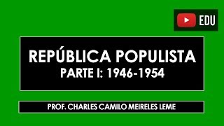 República Populista II [upl. by Lindahl220]