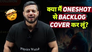 Oneshot से Backlog Cover 🤯How To Clear Backlog I Jee Pro Tips 🤯  IIT JEE  Rajwant Sir PW [upl. by Cavit227]