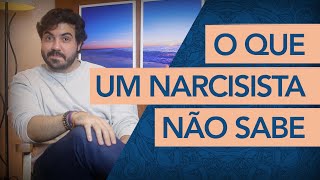 O QUE UM NARCISISTA NÃO SABE E você deve se aproveitar disso [upl. by Kat]