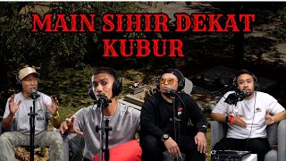 MAIN SIHIR DEKAT KUBUR EP 297 [upl. by Sturdivant]