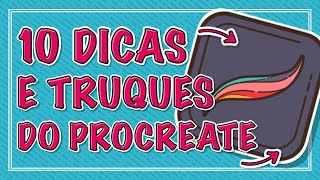 10 DICAS E TRUQUES DO PROCREATE  COMO USAR O PROCREATE [upl. by Ryann]