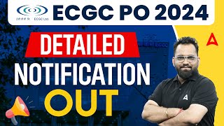 ECGC PO 2024 Notification  ECGC PO Detailed Notification Out  Complete Details [upl. by Ayikal944]