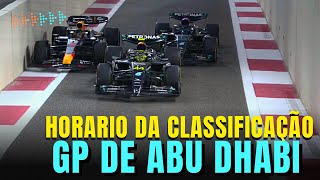 GP DE ABU DHABI  HORÁRIO DA ÚLTIMA CLASSIFICAÇÃO DO ANO  FORMULA 1 [upl. by Glory]