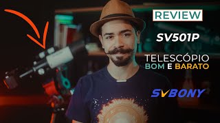 Telescópio BOM e BARATO Conheça o SV501P da SVBony  Review [upl. by Ludba]