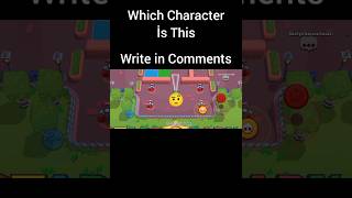 Which Character is this Write in Comments brawlstars [upl. by Resarf]