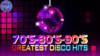 The Greatest Disco Songs  Best Disco Songs Of All Time  Super Disco Hits [upl. by Stichter]