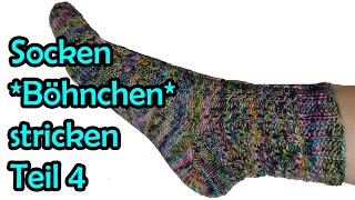 Socken Böhnchen stricken Teil 4  Romy Fischer Strickanleitung [upl. by Schreiber]