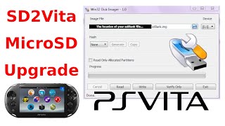 Upgrade SD2Vita MicroSD Card Without Losing Everything Win32 Disk Imager amp zzBlankimg PS Vita [upl. by Spracklen435]