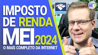 💰 IMPOSTO DE RENDA DO MEI 2024 [upl. by Eulalee68]